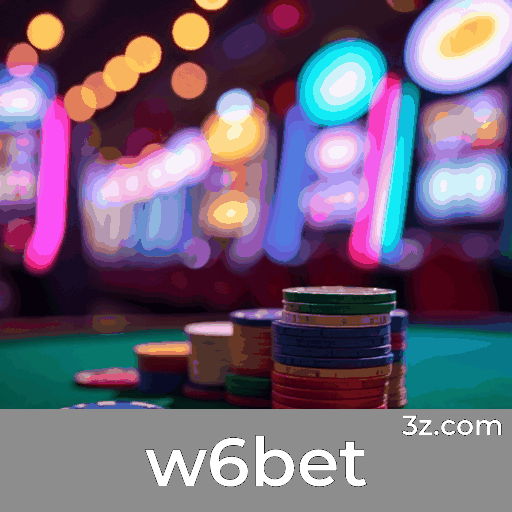 Experimente a Emoção do Cassino com w6bet