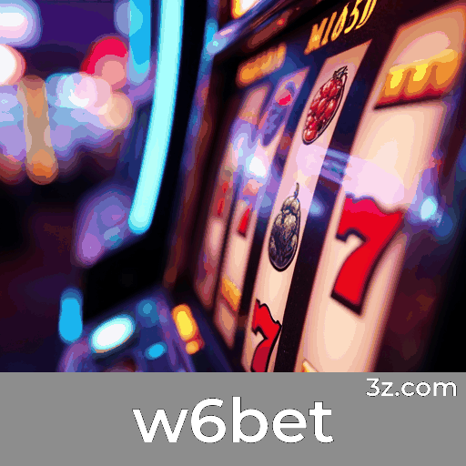w6bet: Cassino e Apostas Online Seguras e Rápidas
